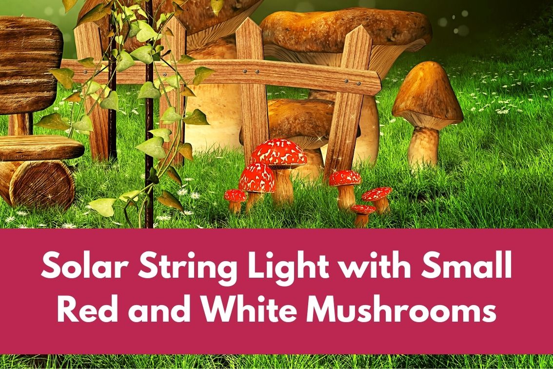 Solar String Light With Small Red And White Mushrooms LilaRays